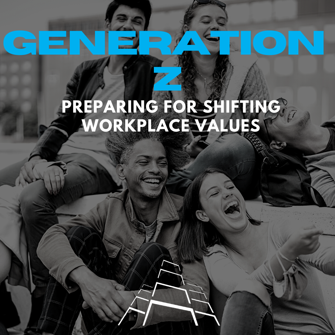 Generation Z Preparing for Shifting Workplace Values
