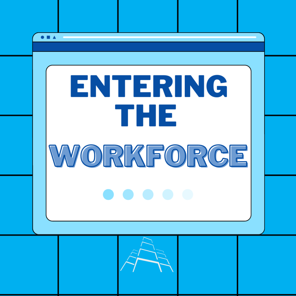 Entering the Workforce - Blog picture (3)