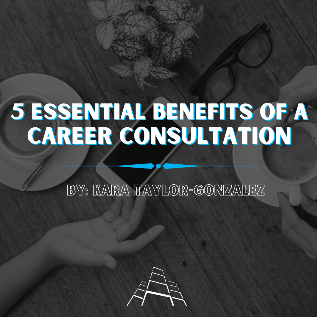 5 Essential Benefits of a Career Consultation - Graphic